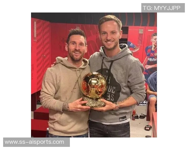 拉基蒂奇:梅西是一个沉默的领袖,他是可以改变比赛的人 拉基蒂奇:梅西是一个沉默的领袖,他是可以改变比赛的人